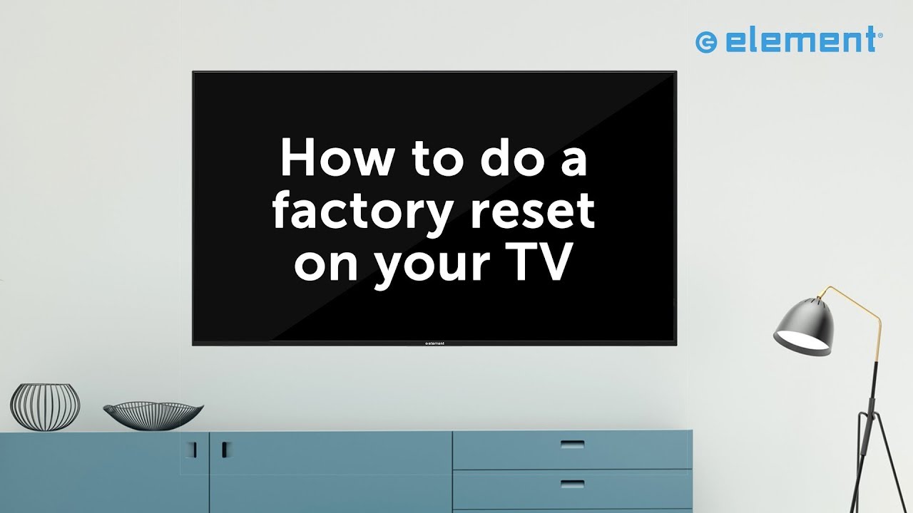 Reset your TV