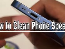 How To Clean Your Smartphone Speaker – Here’s The Simple Steps in 2023